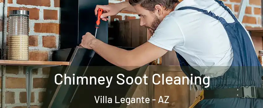 Chimney Soot Cleaning Villa Legante - AZ
