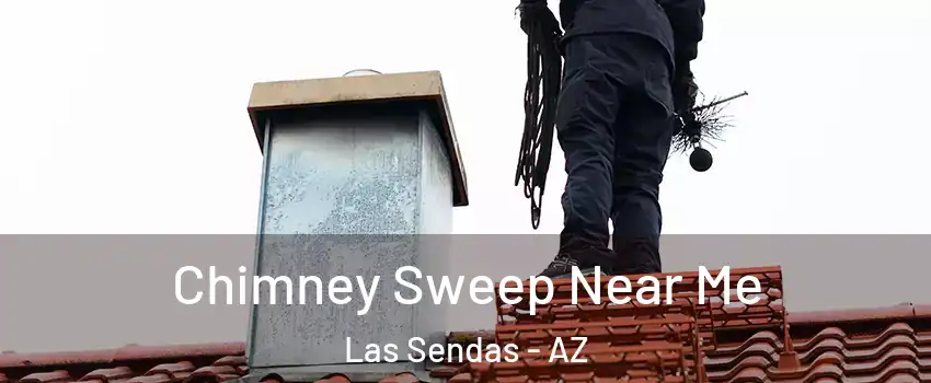 Chimney Sweep Near Me Las Sendas - AZ