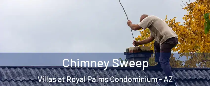 Chimney Sweep Villas at Royal Palms Condominium - AZ