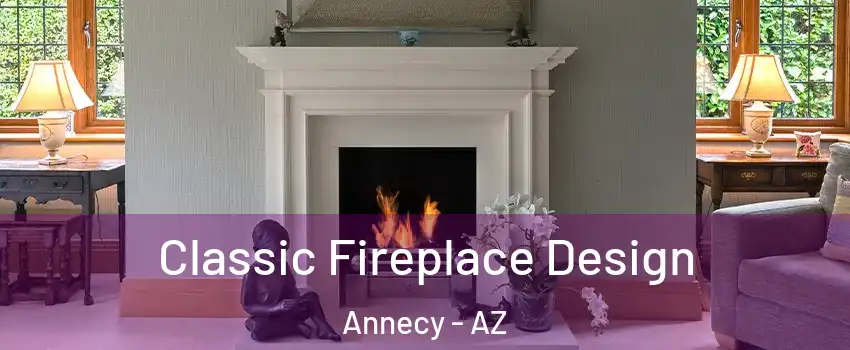 Classic Fireplace Design Annecy - AZ