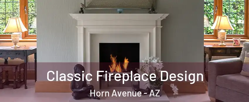 Classic Fireplace Design Horn Avenue - AZ