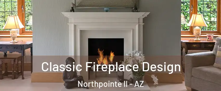 Classic Fireplace Design Northpointe II - AZ