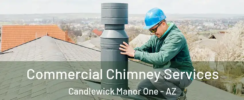 Commercial Chimney Services Candlewick Manor One - AZ
