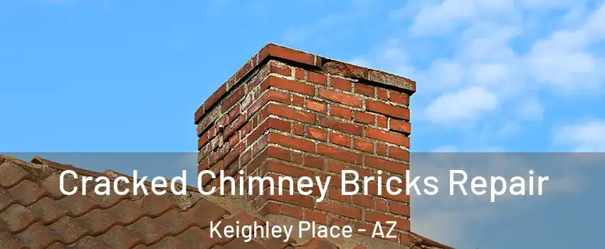 Cracked Chimney Bricks Repair Keighley Place - AZ