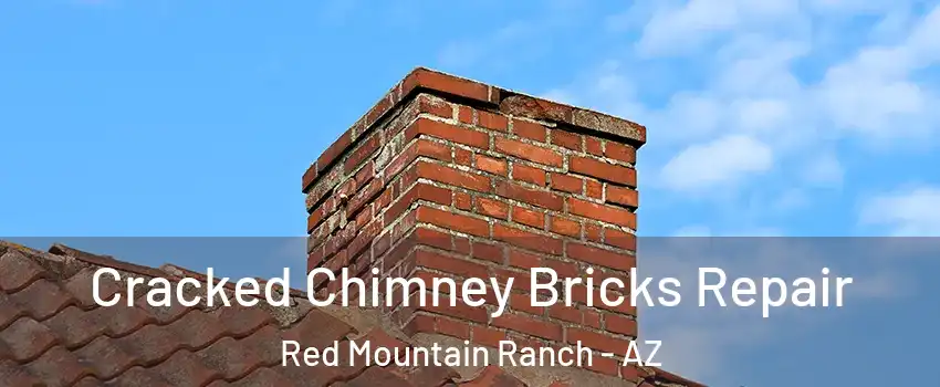 Cracked Chimney Bricks Repair Red Mountain Ranch - AZ