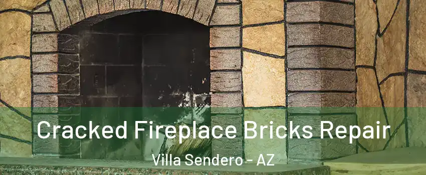 Cracked Fireplace Bricks Repair Villa Sendero - AZ
