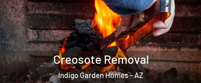 Creosote Removal Indigo Garden Homes - AZ