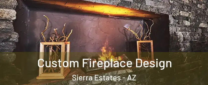 Custom Fireplace Design Sierra Estates - AZ