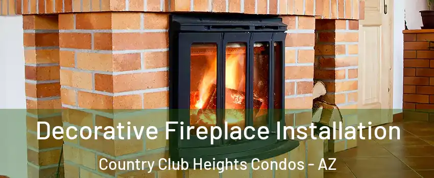 Decorative Fireplace Installation Country Club Heights Condos - AZ