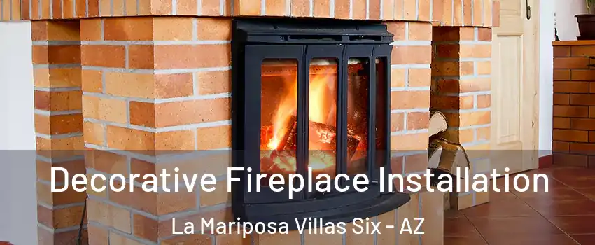 Decorative Fireplace Installation La Mariposa Villas Six - AZ