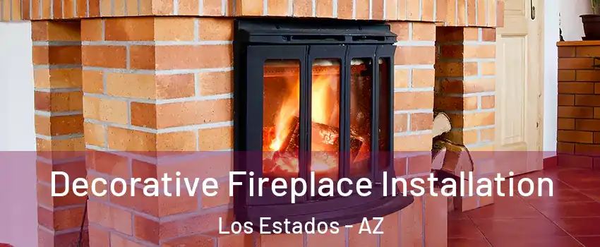 Decorative Fireplace Installation Los Estados - AZ