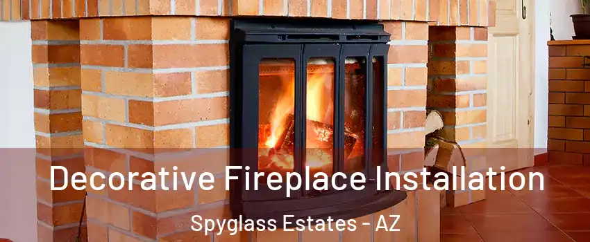 Decorative Fireplace Installation Spyglass Estates - AZ