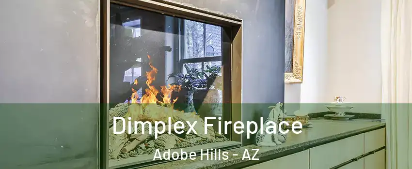 Dimplex Fireplace Adobe Hills - AZ
