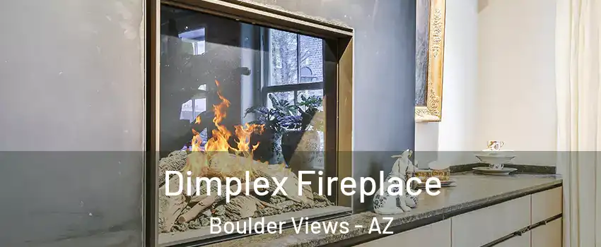 Dimplex Fireplace Boulder Views - AZ