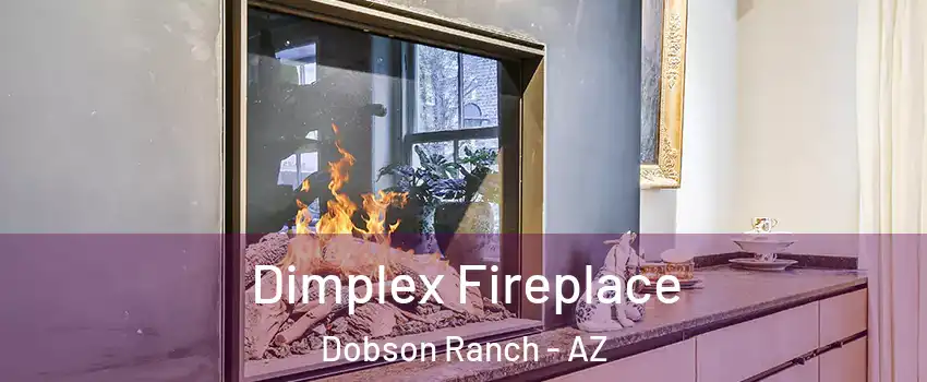 Dimplex Fireplace Dobson Ranch - AZ