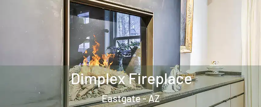 Dimplex Fireplace Eastgate - AZ