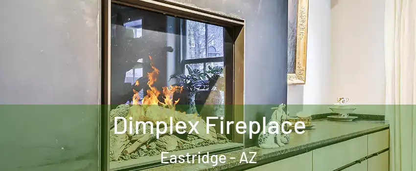 Dimplex Fireplace Eastridge - AZ