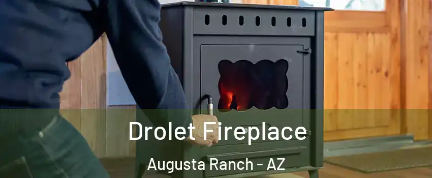 Drolet Fireplace Augusta Ranch - AZ