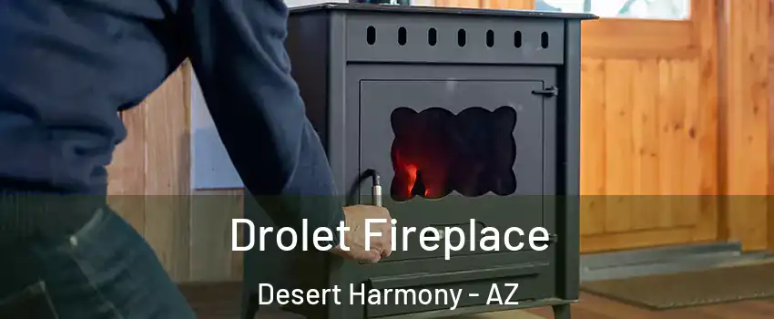 Drolet Fireplace Desert Harmony - AZ