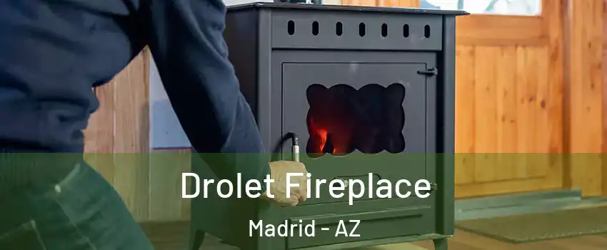 Drolet Fireplace Madrid - AZ