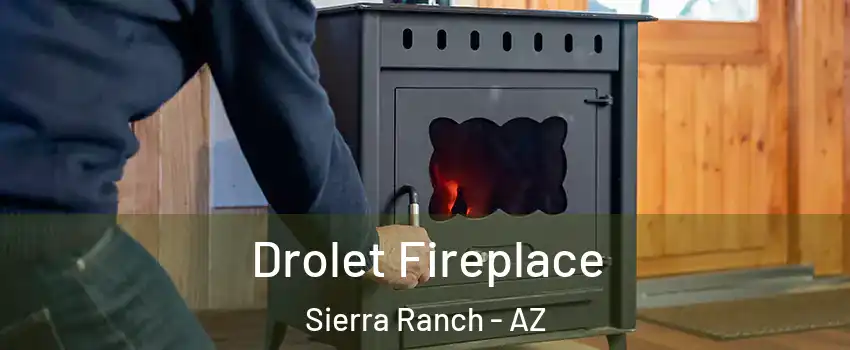 Drolet Fireplace Sierra Ranch - AZ
