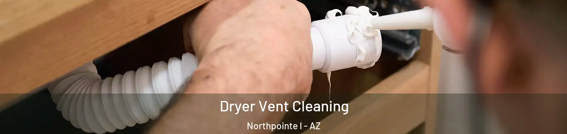 Dryer Vent Cleaning Northpointe I - AZ
