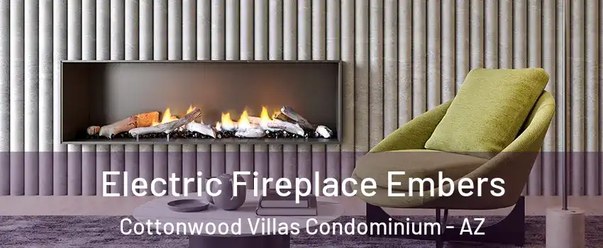 Electric Fireplace Embers Cottonwood Villas Condominium - AZ