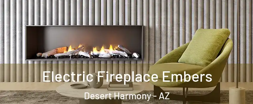 Electric Fireplace Embers Desert Harmony - AZ