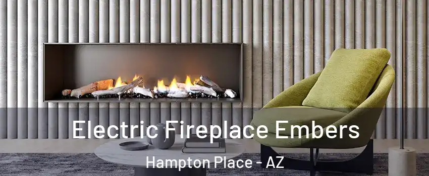 Electric Fireplace Embers Hampton Place - AZ