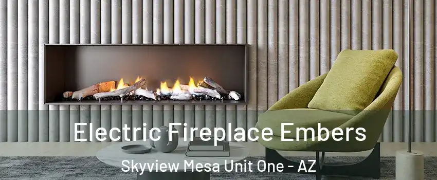 Electric Fireplace Embers Skyview Mesa Unit One - AZ