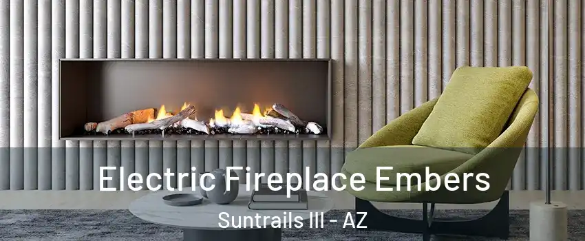 Electric Fireplace Embers Suntrails III - AZ