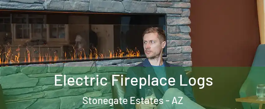 Electric Fireplace Logs Stonegate Estates - AZ