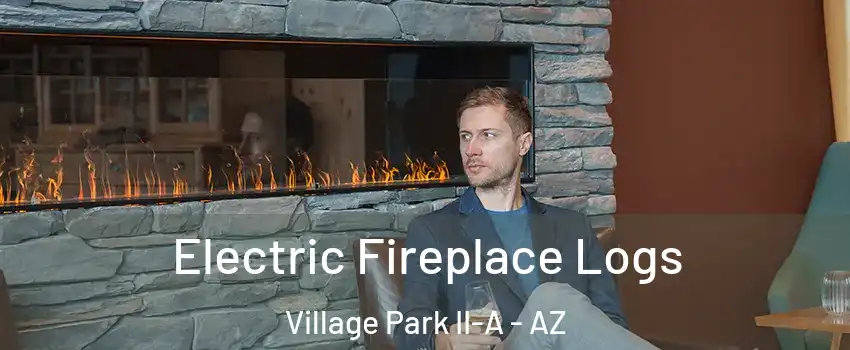 Electric Fireplace Logs Village Park II-A - AZ