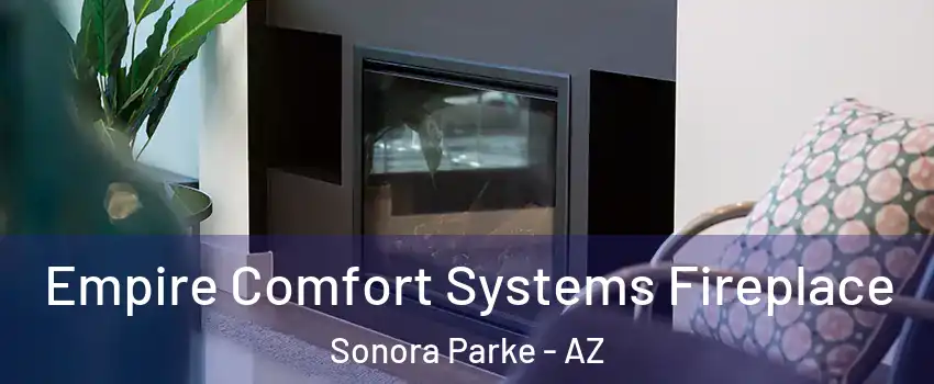 Empire Comfort Systems Fireplace Sonora Parke - AZ