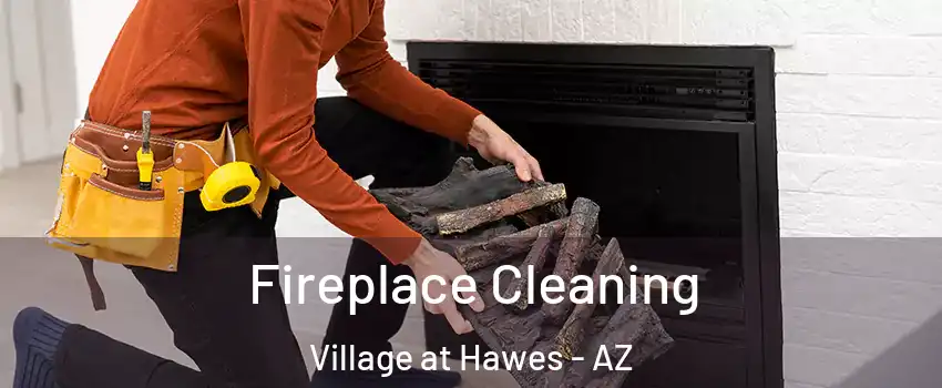 Fireplace Cleaning Village at Hawes - AZ