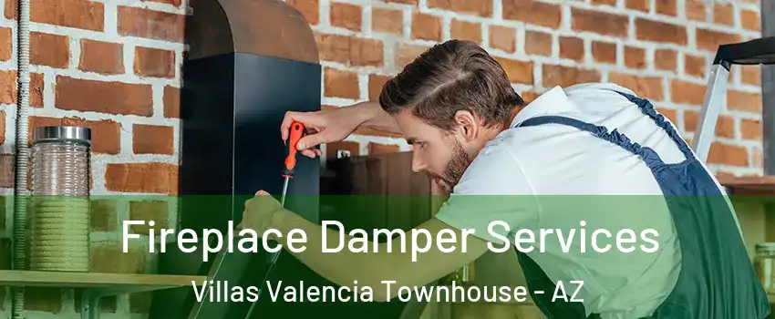 Fireplace Damper Services Villas Valencia Townhouse - AZ