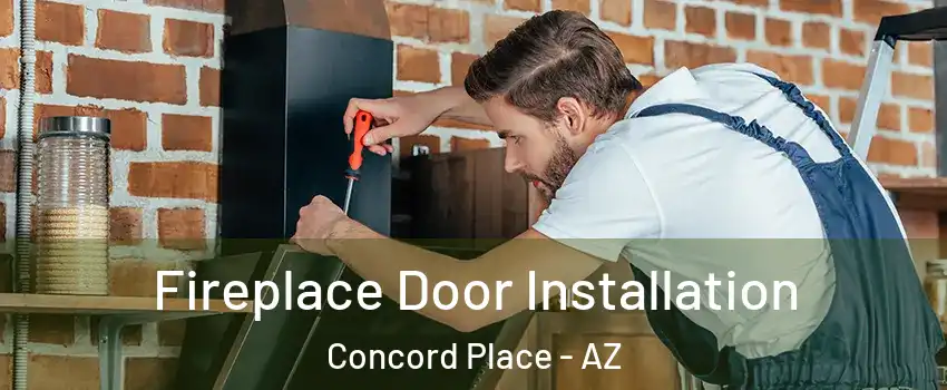 Fireplace Door Installation Concord Place - AZ
