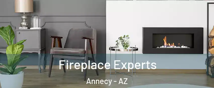 Fireplace Experts Annecy - AZ