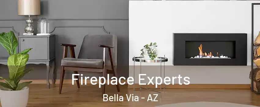 Fireplace Experts Bella Via - AZ