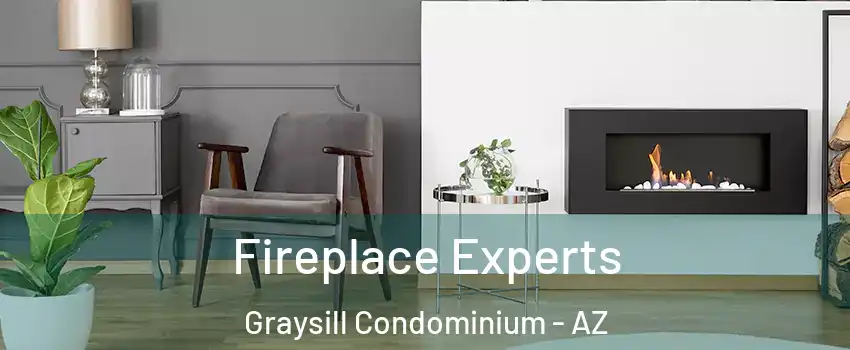 Fireplace Experts Graysill Condominium - AZ