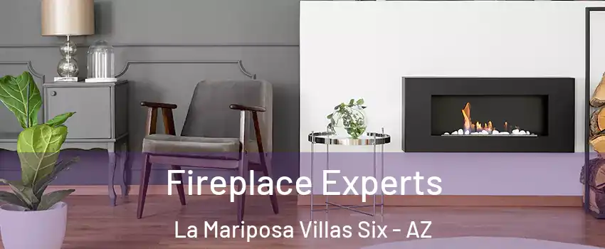 Fireplace Experts La Mariposa Villas Six - AZ
