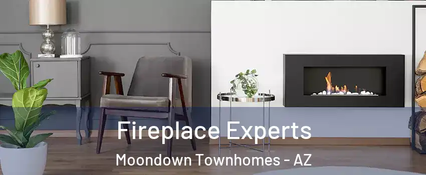 Fireplace Experts Moondown Townhomes - AZ