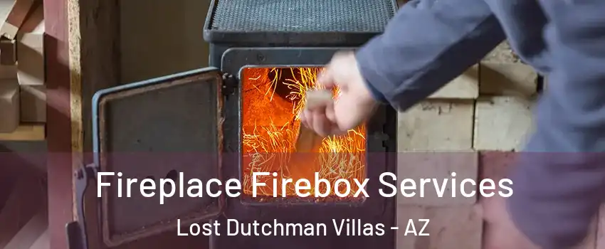 Fireplace Firebox Services Lost Dutchman Villas - AZ