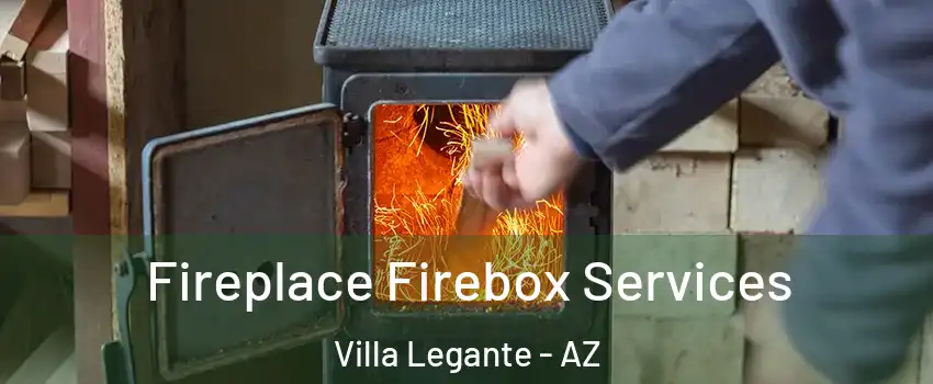 Fireplace Firebox Services Villa Legante - AZ
