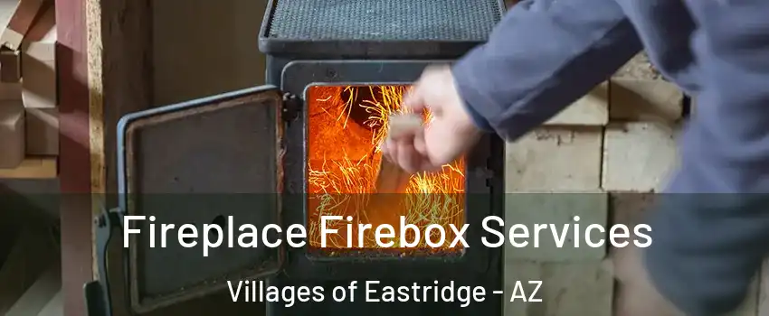 Fireplace Firebox Services Villages of Eastridge - AZ