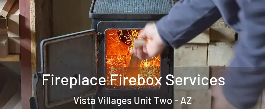 Fireplace Firebox Services Vista Villages Unit Two - AZ