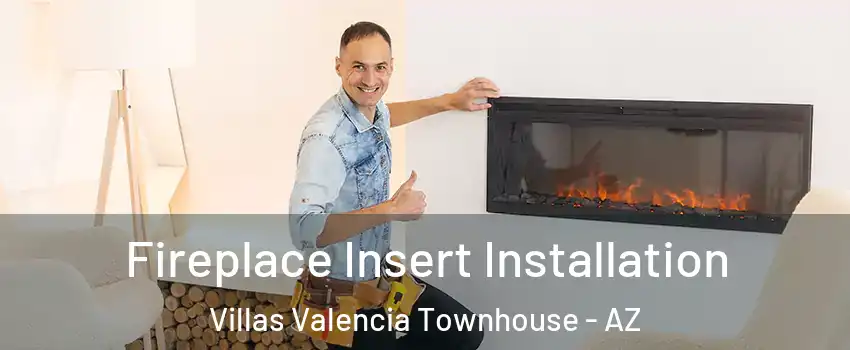 Fireplace Insert Installation Villas Valencia Townhouse - AZ
