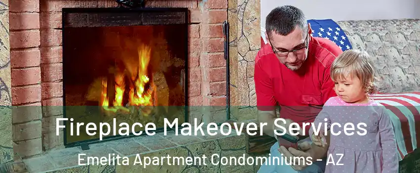 Fireplace Makeover Services Emelita Apartment Condominiums - AZ