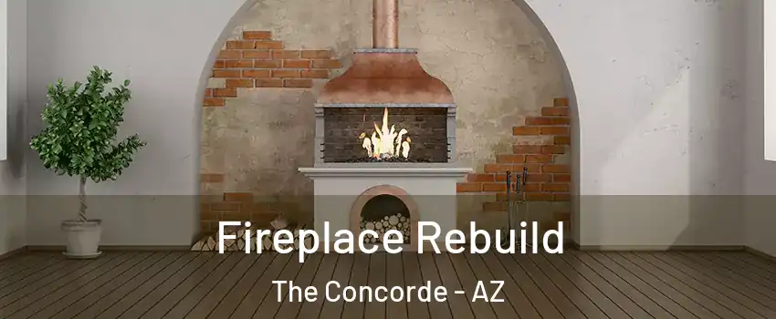 Fireplace Rebuild The Concorde - AZ