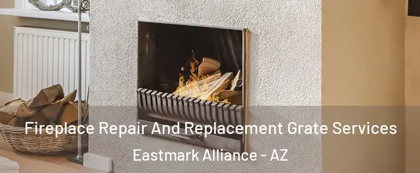 Fireplace Repair And Replacement Grate Services Eastmark Alliance - AZ